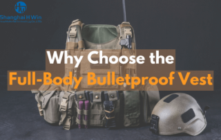 Why Choose the Full-Body Bulletproof Vest