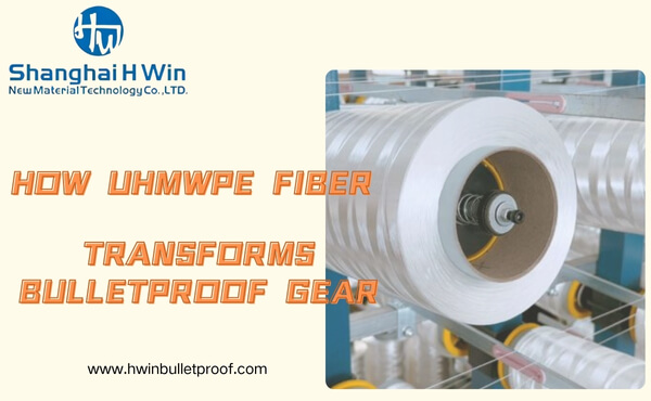 How UHMWPE Fiber Transforms Bulletproof Gear